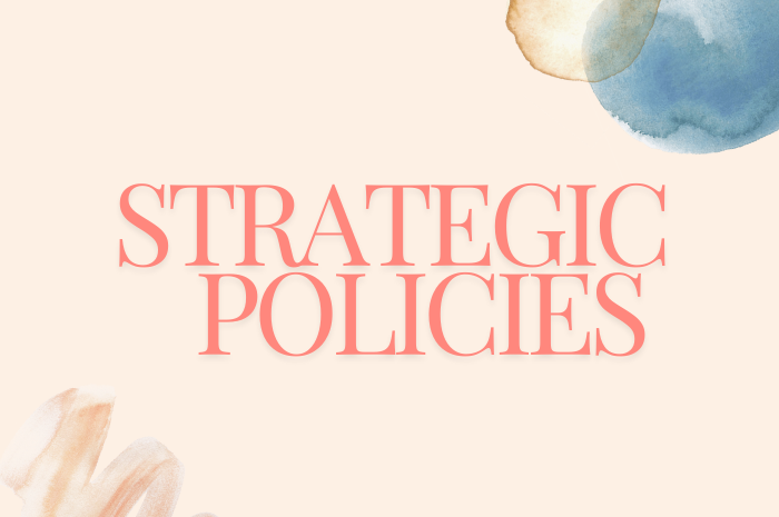 Strategic Policies